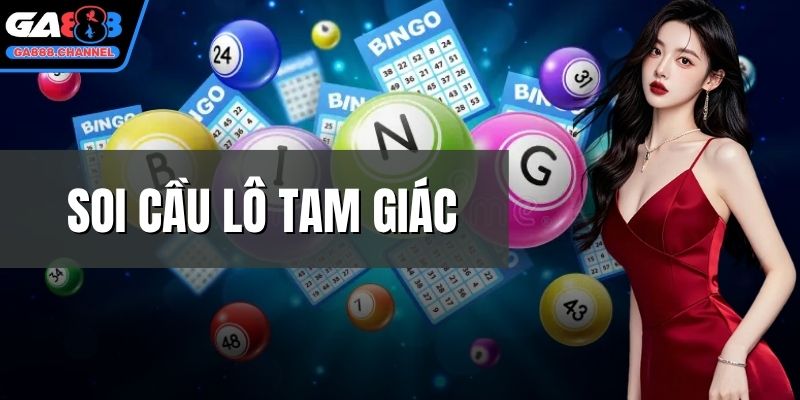 soi cầu lô tam giác